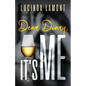 Dear Diary, It's Me - Paperback