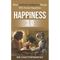 Happiness 3.0: when Artificial Intelligence merges with Human Happiness - Paperback