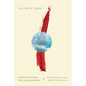 Approaching the Atonement: The Reconciling Work of Christ - Paperback