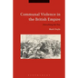 Communal Violence in the British Empire: Disturbing the Pax - Paperback
