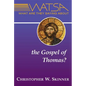 What Are They Saying about the Gospel of Thomas? - Paperback