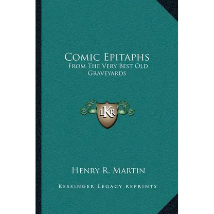 Comic Epitaphs: From The Very Best Old Graveyards - Paperback