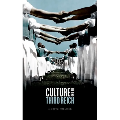 Culture in the Third Reich - Hardcover