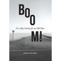 BOOM!: It's a Big Country for an Old Man - Hardcover