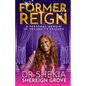 Former Reign - Paperback