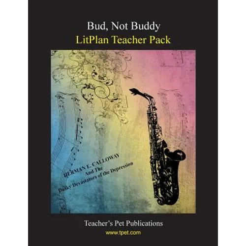 Litplan Teacher Pack: Bud Not Buddy - Paperback