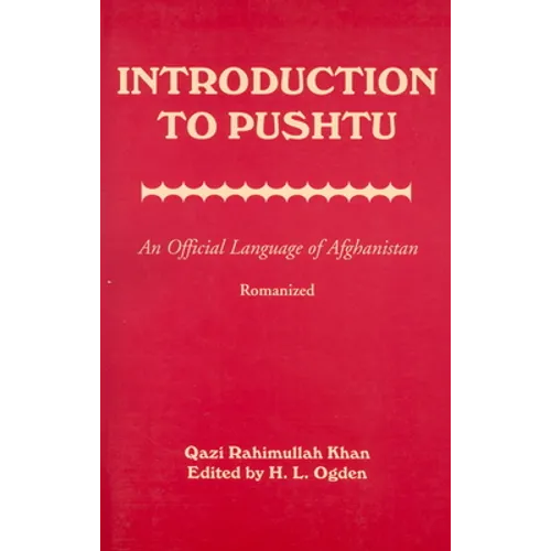 Introduction to Pushtu: An Official Language of Afghanistan - Paperback