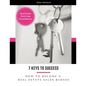 7 Keys to Success: How to Become a Real Estate Sales Badass - Paperback