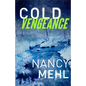 Cold Vengeance - Hardcover