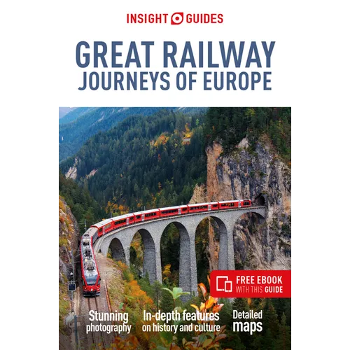 Insight Guides Great Railway Journeys of Europe: Travel Guide with eBook - Paperback