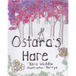 Ostara's Hare - Paperback