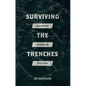 Surviving the Trenches: Killing Sin Before Sin Kills You - Paperback