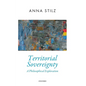 Territorial Sovereignty: A Philosophical Exploration - Hardcover