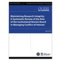 Maintaining Research Integrity: A Systematic Review of the Role of the Institutional Review Board in Managing Conflict of Interest - Paperback