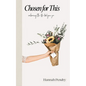 Chosen for This: Embracing the Life God Gave You - Paperback