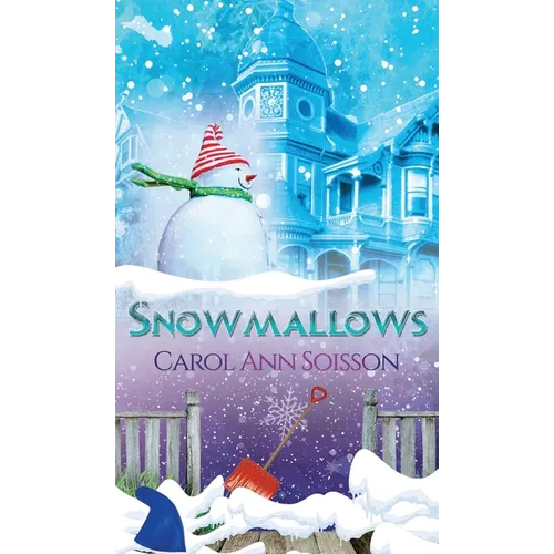 Snowmallows - Hardcover