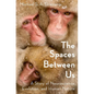 Spaces Between Us C - Hardcover