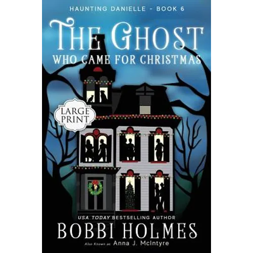 The Ghost Who Came for Christmas - Paperback
