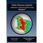 Finite Element Analysis Applications and Solved Problems using ABAQUS - Paperback