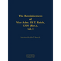 The Reminiscences of Vice Adm. Eli T. Reich, USN (Ret.), Vol. I: 1913-1999 - Hardcover