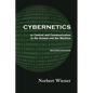 Cybernetics, Second Edition: or Control and Communication in the Animal and the Machine - Paperback