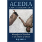 Acedia and Its Discontents: Metaphysical Boredom in an Empire of Desire - Paperback