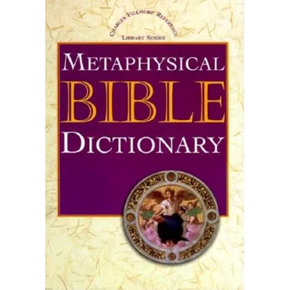 Metaphysical Bible Dictionary - Hardcover