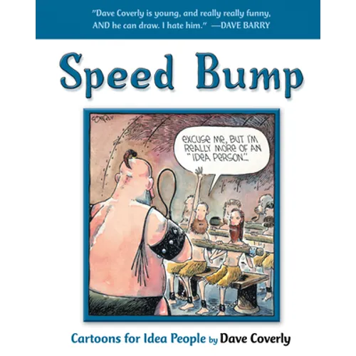 Speed Bump: Cartoons for Idea People - Paperback