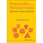Probability and Randomness: Quantum versus Classical - Hardcover