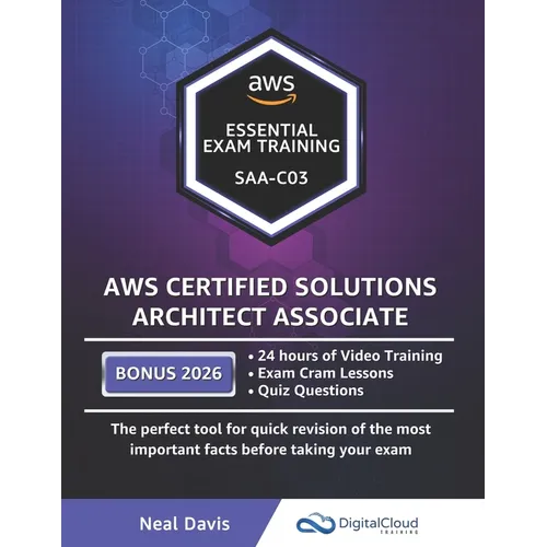 AWS Certified Solutions Architect Associate - Essential Exam Training - Paperback