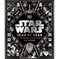 Star Wars Year by Year New Edition - Hardcover