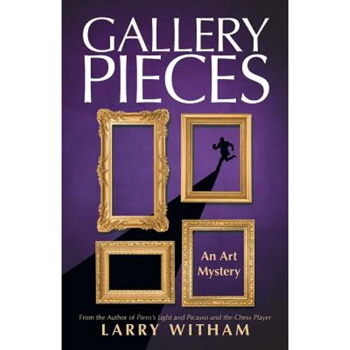 Gallery Pieces: An Art Mystery - Paperback
