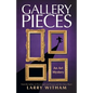 Gallery Pieces: An Art Mystery - Paperback