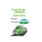 Truck Driver Charlie Com'n Thru Brump! Brump!, - Paperback