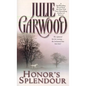 Honor's Splendour - Paperback