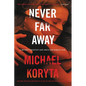 Never Far Away - Paperback