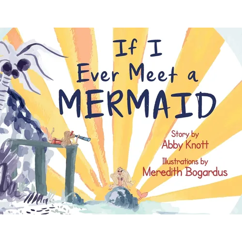 If I Ever Meet a Mermaid - Paperback