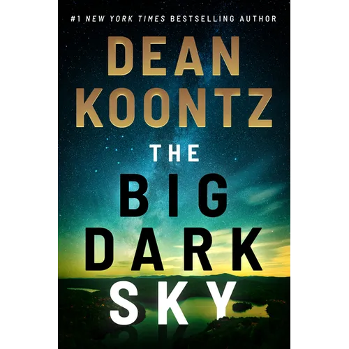 The Big Dark Sky - Library Binding