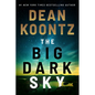 The Big Dark Sky - Library Binding
