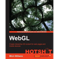 Webgl Hotshot - Paperback