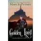 Golden Lord - Library Binding