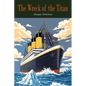 The Wreck of the Titan - Paperback