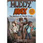 Muddy Max: The Mystery of Marsh Creek - Paperback