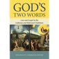 God's Two Words: Law and Gospel in Lutheran and Reformed Traditions - Paperback