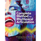Complete Method for Rhythmical Articulation - Paperback