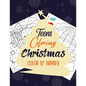Teens Coloring Christmas: Color by Number book, Christian Religious Lessons Coloring Book, Good Vibes relaxation and Inspiration - Paperback