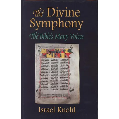 The Divine Symphony: The Bible's Many Voices - Hardcover