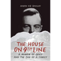 The House on 9th Line: A Memoir of Grief and the End of a Family - Paperback