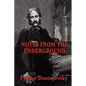 Notes from the Underground - Paperback