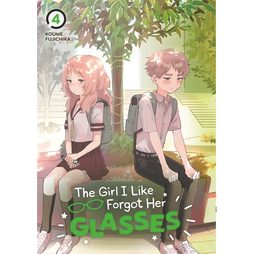 The Girl I Like Forgot Her Glasses 04 - Paperback